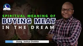 Spiritual Meaning of Buying Meat - Dream Message
