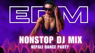 🔥 Non-Stop Nepali EDM DJ Mix 2025 | Party Dance Remix | Festival & Club Vibes 🎧Old Nepali Pop DJLAMA