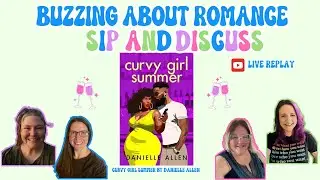 Live Replay- Curvy Girl Summer by Danielle Allen