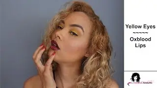 Yellow Eyes and Oxblood Lips | South African Beauty Blogger