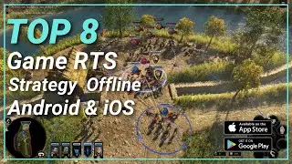 Top 8 Game RTS - Strategy  Offline Android & iOS