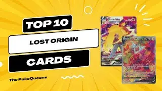 The 10 Cards You Need to Pull from Lost Origin