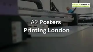 A2 Poster Printing In London || How we print A2 Poster?- Printing London