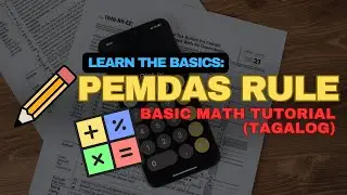 PEMDAS RULE | TAGALOG MATH TUTORIAL