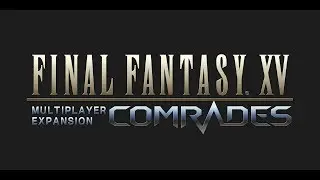 Final Fantasy XV - PS4 Pro часть 34 + DLC Multiplayer Expansion Comrades [RUS-afin]