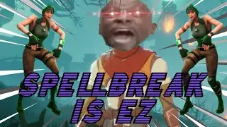 Spellbreak is EZ (not really I died) (reupload)