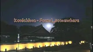 konichiwa - Found_somewhere