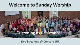 Concord UU Live Stream - Sun, 1/11/2026 @ 10 am