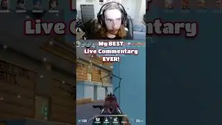 My BEST Live Commentary EVER! #valorant