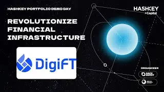 HashKey Demo Day EP4 - DigiFT