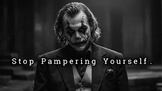 Stop Pampering Yourself&mdash;Nobody Cares Until You Win