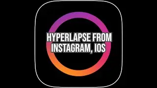 Hyperlapse from Instagram