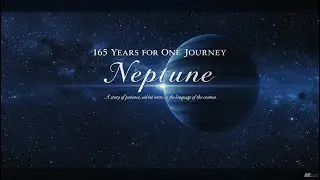 165 Years for One Journey &ndash; The Eternal Orbit of Neptune | how far is Neptune from the sun|