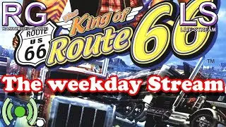 The King of Route 66 - PlayStation 2 - Weekday RG Stream (Thursday 17th 2020)