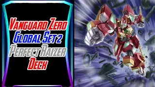 Vanguard Zero Global Set 2 Perfect Raizer Deck