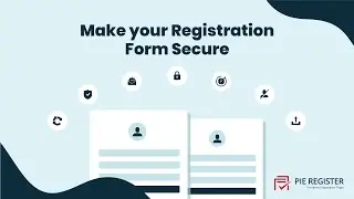 How to make Registration Form Secure | Pie Register Features