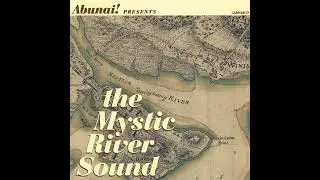 Abunai! &ndash; The Mystic River Sound (1999). 09 - Mechanical Kingdom. US. Psychedelic Rock, Progressive.