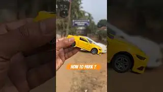 How to Park your car safely ? #carparking #cars #parking #carlove