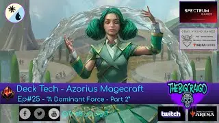 Deck Tech Ep #25 - Azorius Magecraft | Arena | Tier 0 deck!|