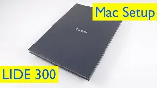 Установка, настройка и использование Canon CanoScan Lide 300 &mdash; Mac