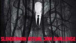 SLENDERMAN RITUAL