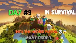 Into The Nether Portal Day9  in Minecraft [SURVIVAL] | #day9  | #minecraft #youtubevideo #aim360