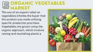 Organic Vegetables Market | Industry Data Analytics | IDA Market Reports