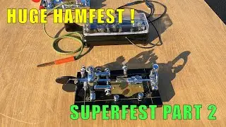 Radio Paradise: My Journey to AZ's Biggest Hamfest! Superfest - Part 2