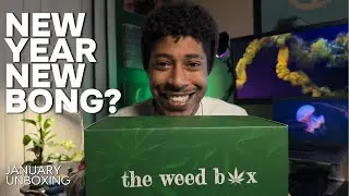 This Is How Weed Box Kicks Off the New Year?! 👀 | January Unboxing