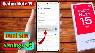 redmi note 15 dual sim call setting, redmi note 15 dual sim network problem 