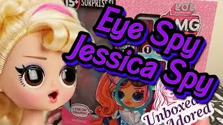 LOL OMG Eye Spy Jessica Spy Unboxing, I LOVE this Doll!