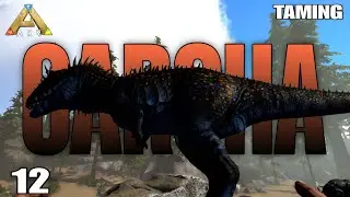  CARCHARODONTOSAURUS TAMING I ARK MOBILE I EPISODE 12 