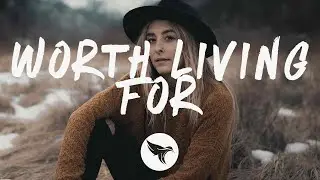 Said The Sky - Worth Living For (Lyrics) With Olivver the Kid & Levi The Poet