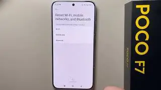 POCO F7: How to Fix WiFi Problems
