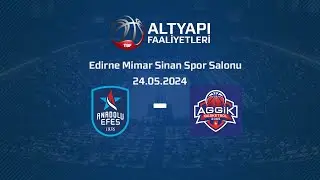 Anadolu Efes – Antalya Gelişim Spor B U16 Erkekler Türkiye Şampiyonası Çeyrek Final