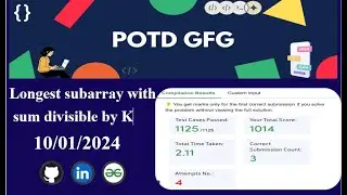 Longest subarray with sum divisible by K|| GFG POTD || Java || GeeksForGeeks Daily Challenge