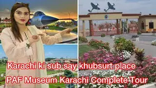 PAF Museum Karachi ||Museum Park Karachi complete Tour || Part 1