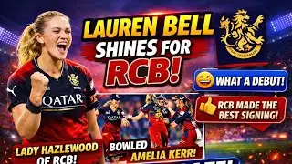 RCB की Lady Hazlewood! Lauren Bell का Debut Blast 💥