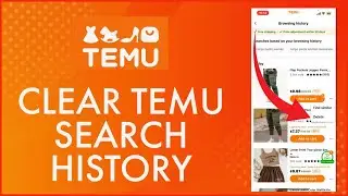 How to Clear Temu App Search History 2024?