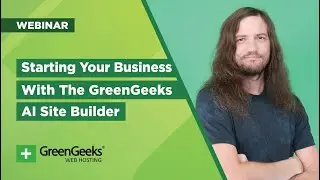 Starting Your Business With The GreenGeeks AI Site Builder