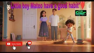 👦🏻Little boy Mateo have a good habit❤️|English kids story| good habit's | kids story time