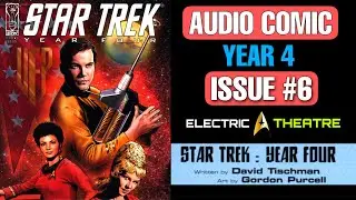 Star Trek: Year Four #6 - AUDIO COMIC