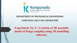 2 Creation of 3D assembly model of Flange Coupling