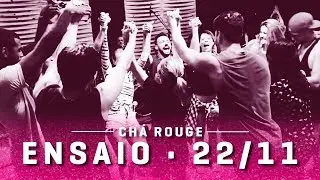 Ch&aacute; Rouge - Ensaio (22/11/2017)