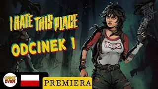 NEW POLISH SURVIVAL WITH BUILDING || I Hate This Place || Episode 1 || Gameplay in Polish