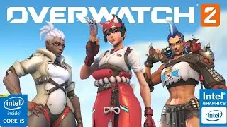 Overwatch 2 on Intel HD Graphics |Intel UHD 620| i5-8250U|Thinkpad L480