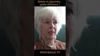 D&eacute;dale et labyrinthe : quelle diff&eacute;rence ?  | BAGLIS TV