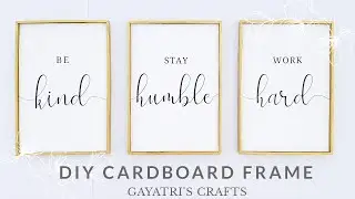 DIY Cardboard Frames I Easy Frame Diy Room Decore