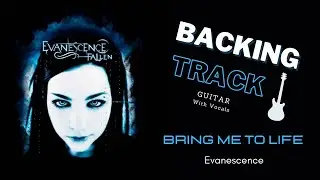 🔵 * Backing Track * Guitar | Evanescence | Bring Me To Life | With Vocal | Cifra | 95 BPM | Demo Mix