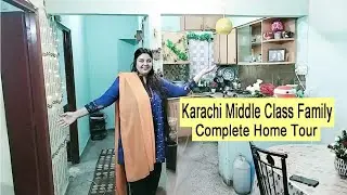 Karachi Middle Class Family Ke Ghar Ka Complete Tour By Masara Vlogs - #karachifilateslife